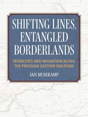 cover image of Shifting Lines, Entangled Borderlands